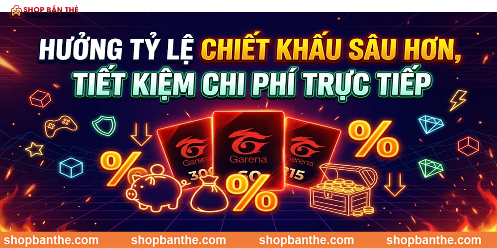 Hưởng Tỷ Lệ Chiết Khấu Sâu Hơn, Tiết Kiệm Chi Phí Trực Tiếp